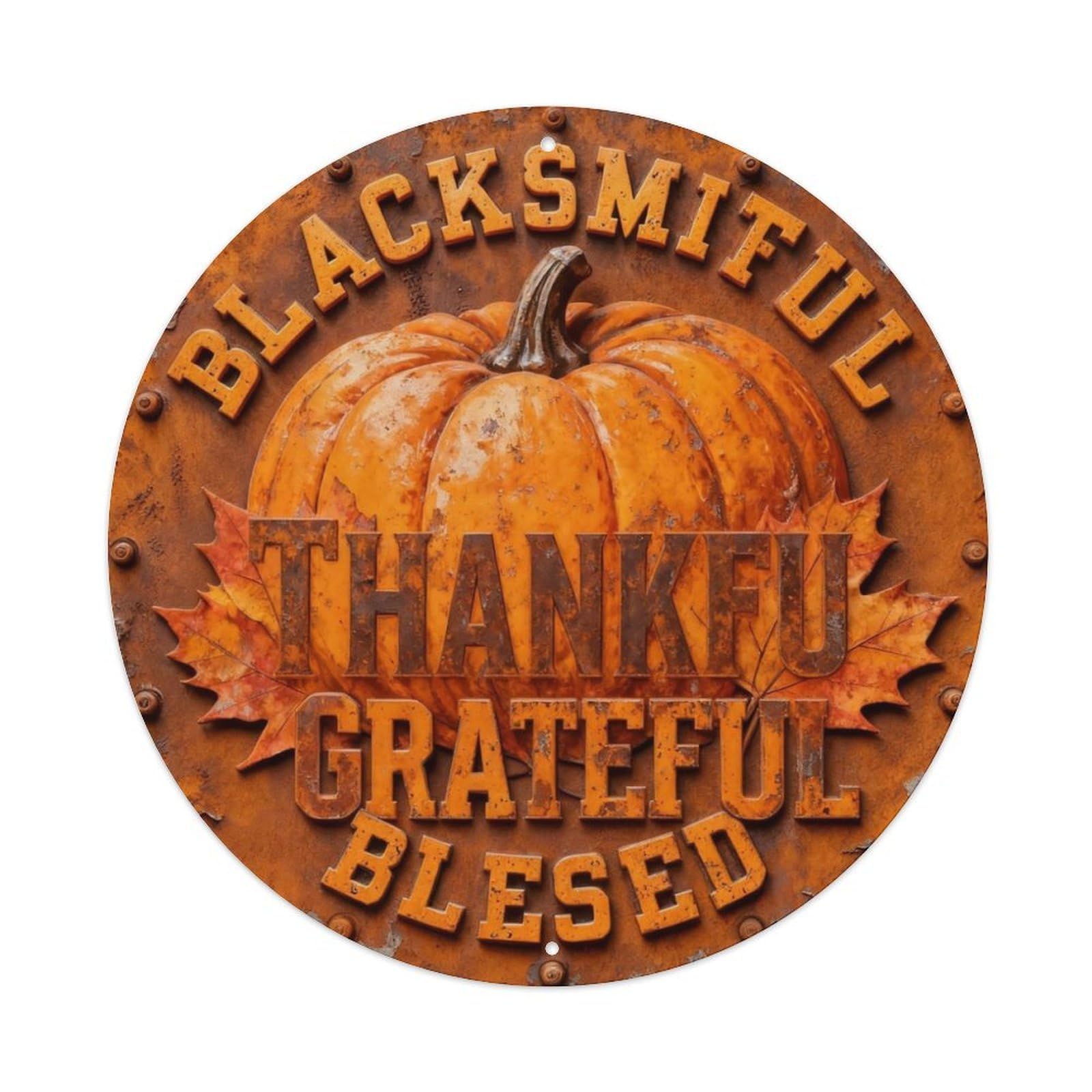 Thankful Grateful Blessed Metal Tin Sign Plaque