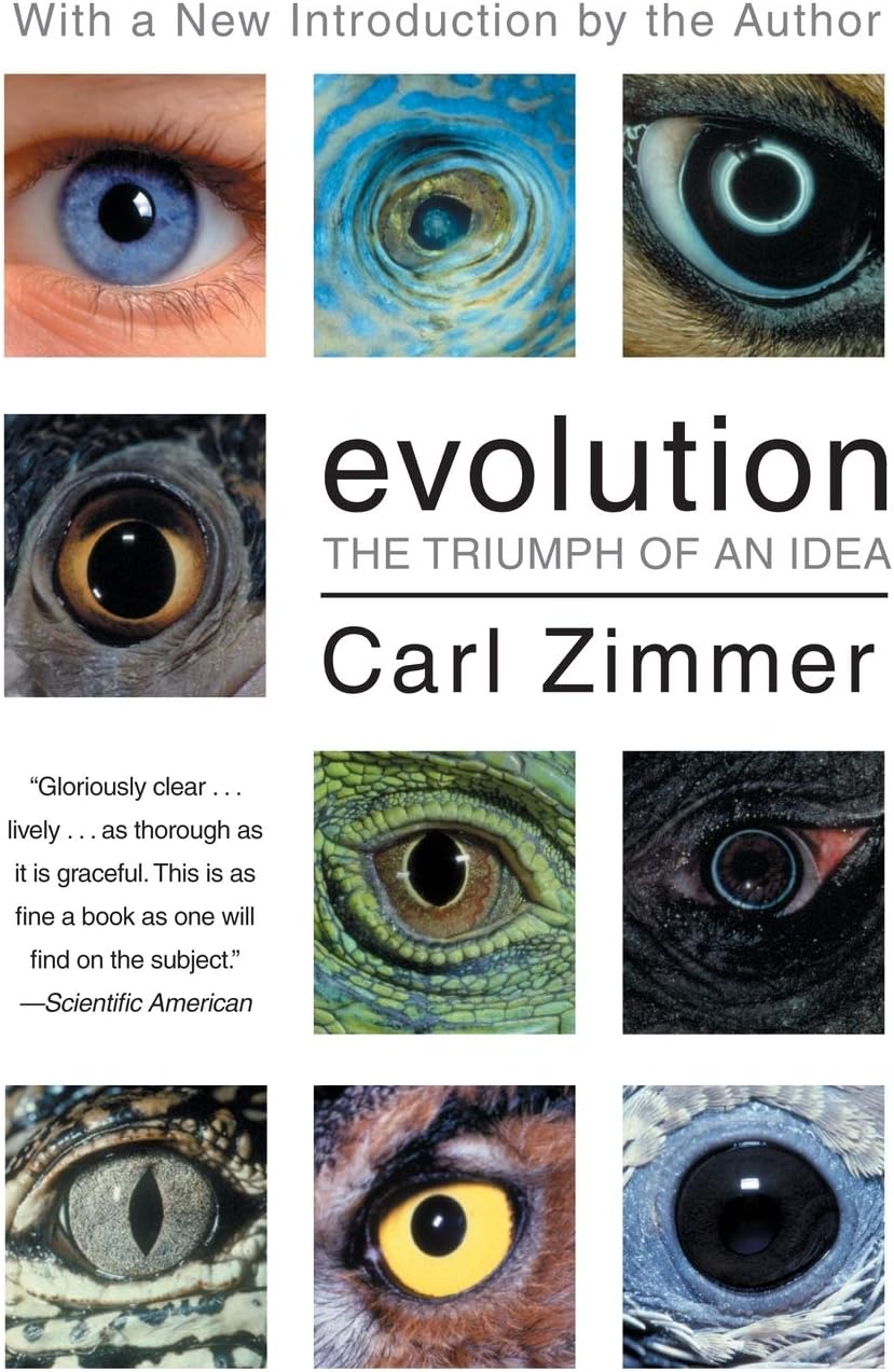 Evolution: The Triumph of an Idea – From Darwin's Natural Selection to Modern Genetics: A Compelling Science Guide