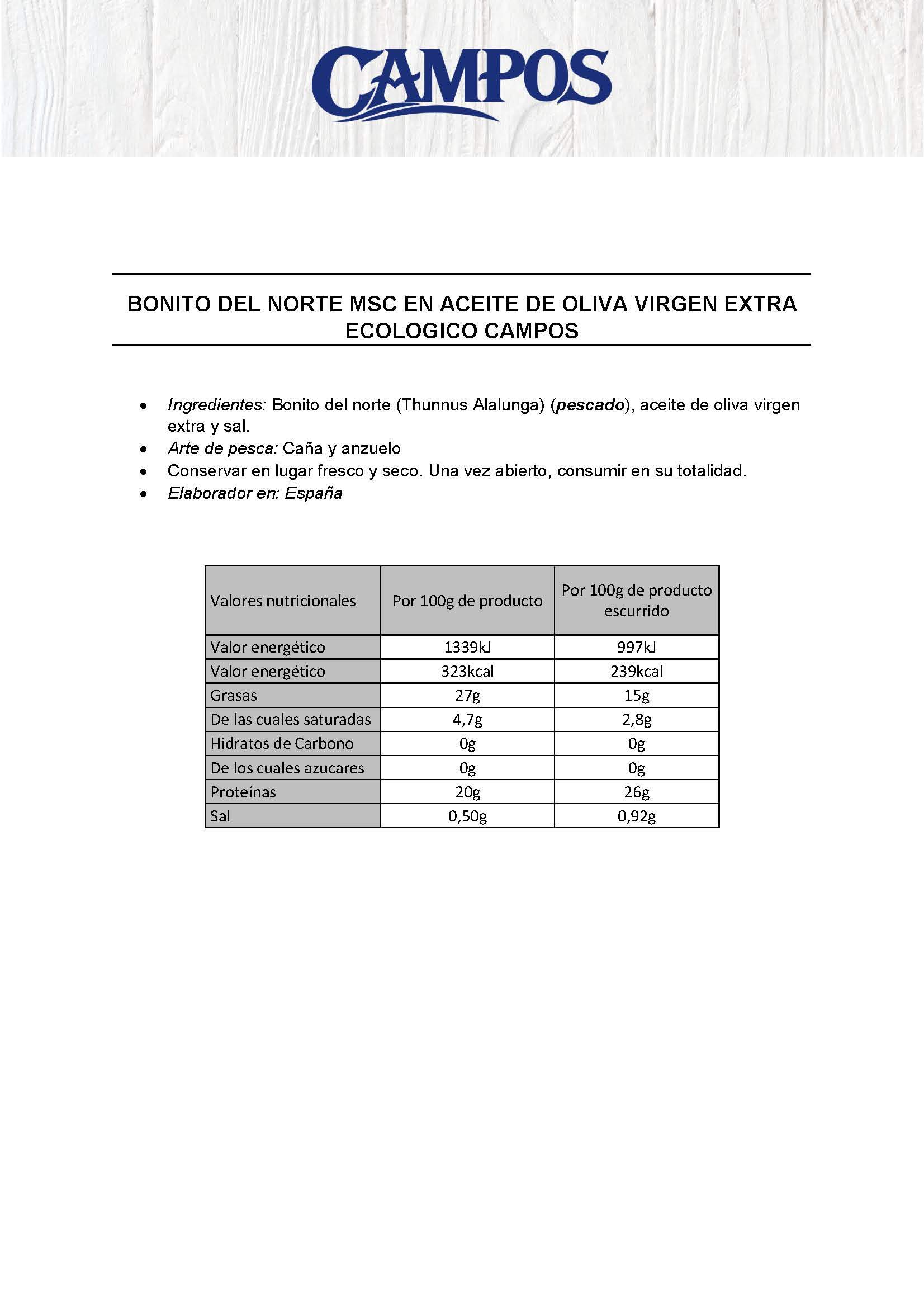 CAMPOS, Conserva de Bonito del Norte de pesca certificada MSC en aceite de oliva virgen extra ecológico - pack de 6 latas de 160 gr.