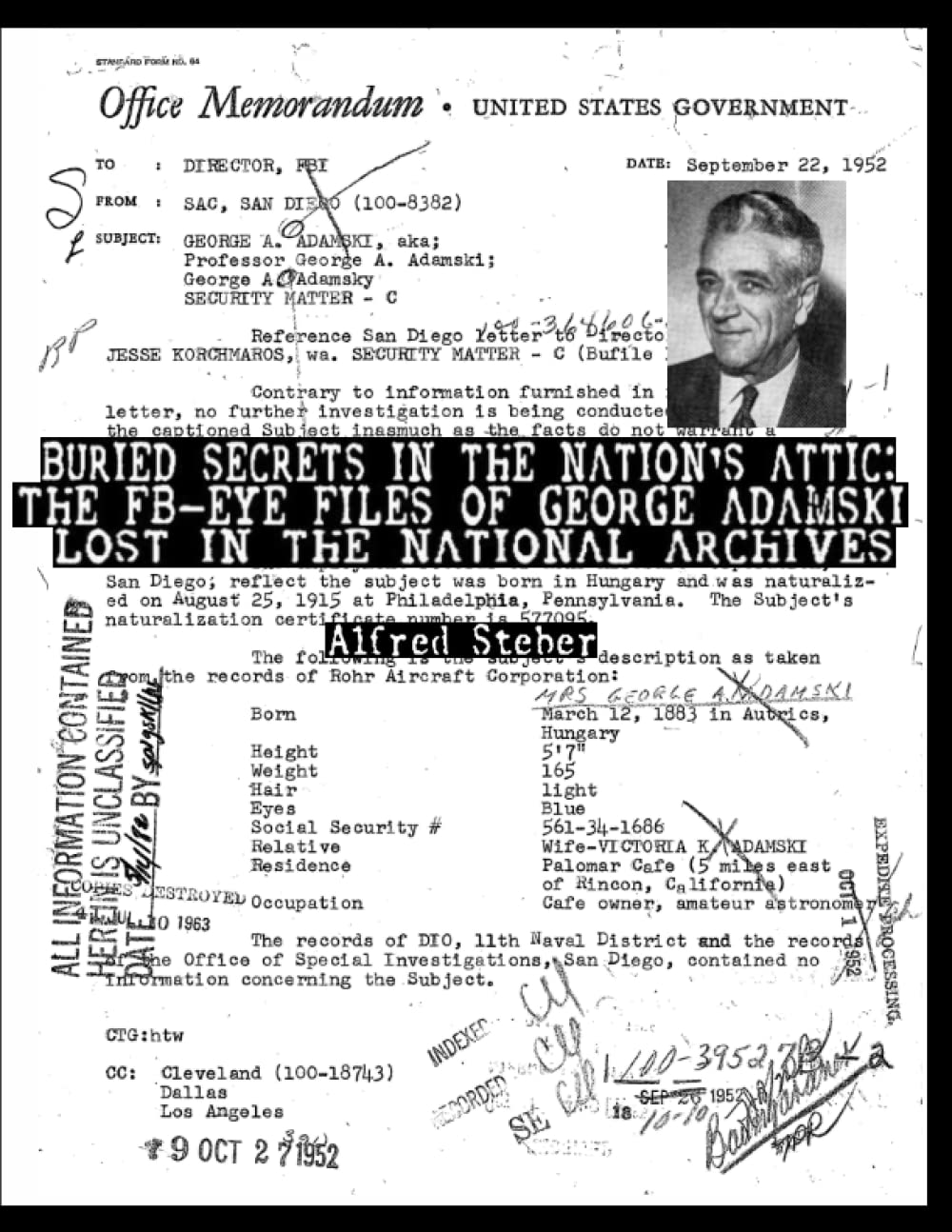 BURIED SECRETS IN THE NATION'S ATTIC: THE FB-EYE FILES OF GEORGE ADAMSKI LOST IN THE NATIONAL ARCHIVES