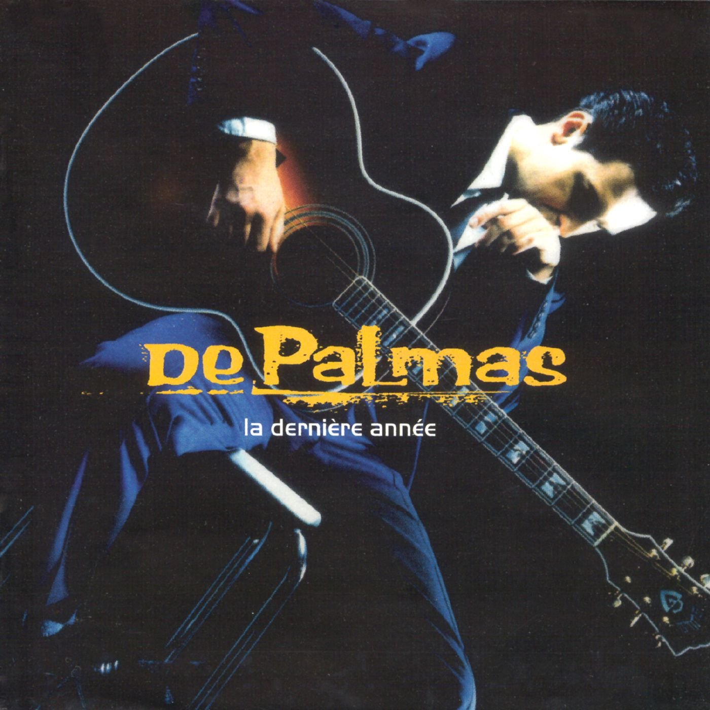 La Derniere Annee [Audio CD] De Palmas, Gerald and Gérald De Palmas