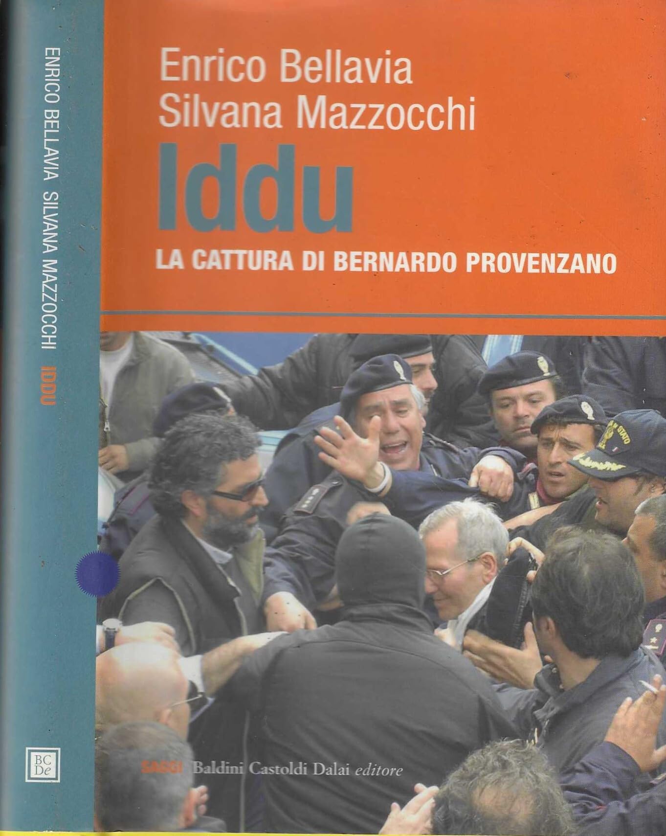 Iddu. La Cattura Di Bernardo Provenzano - 4