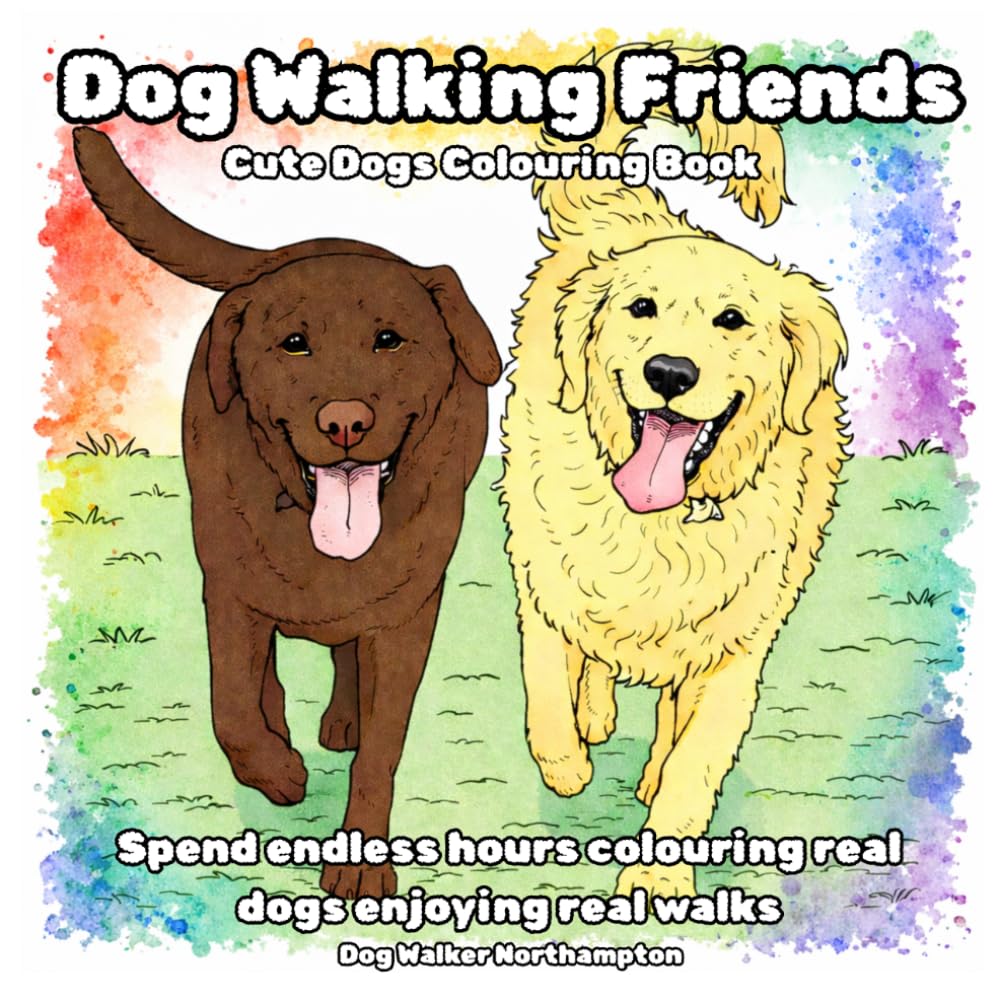 Dog Walking Friends: Cute Dogs Colouring Book