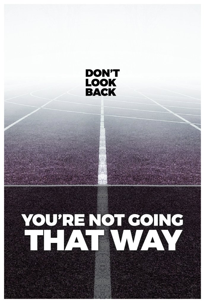 SJC Don't Look Back You're Not Going That Way Poster Wall Print|Inspirational Motivational Classroom Home Office Dorm|18 X 12 In|SJC87