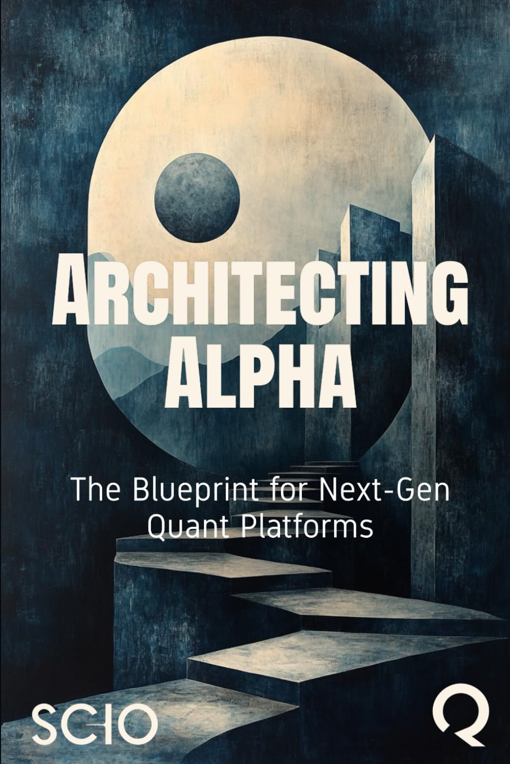 Architecting Alpha: The Blueprint for Next-Gen Quant Platforms