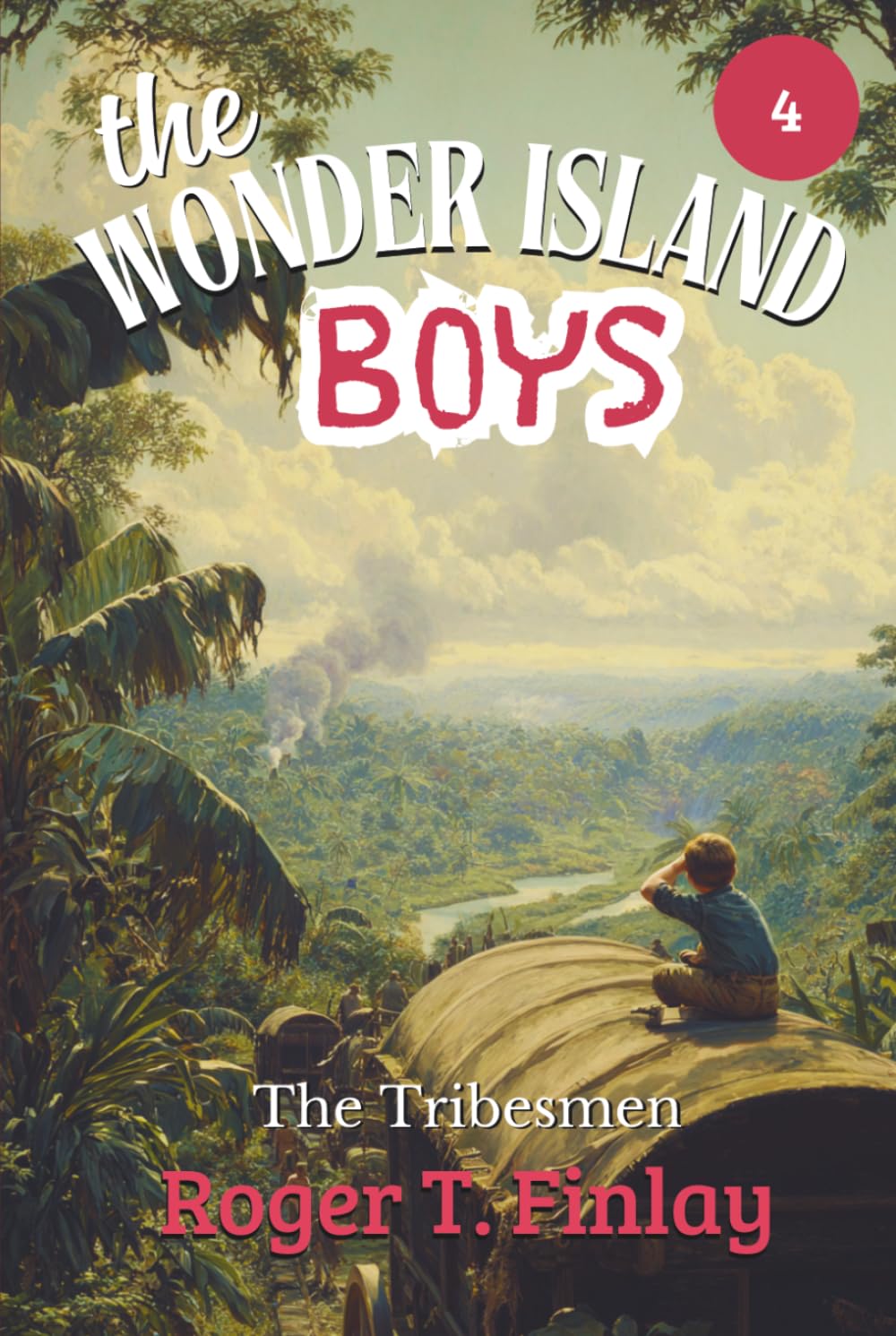 The Wonder Island Boys: The Tribesmen (Annotated)