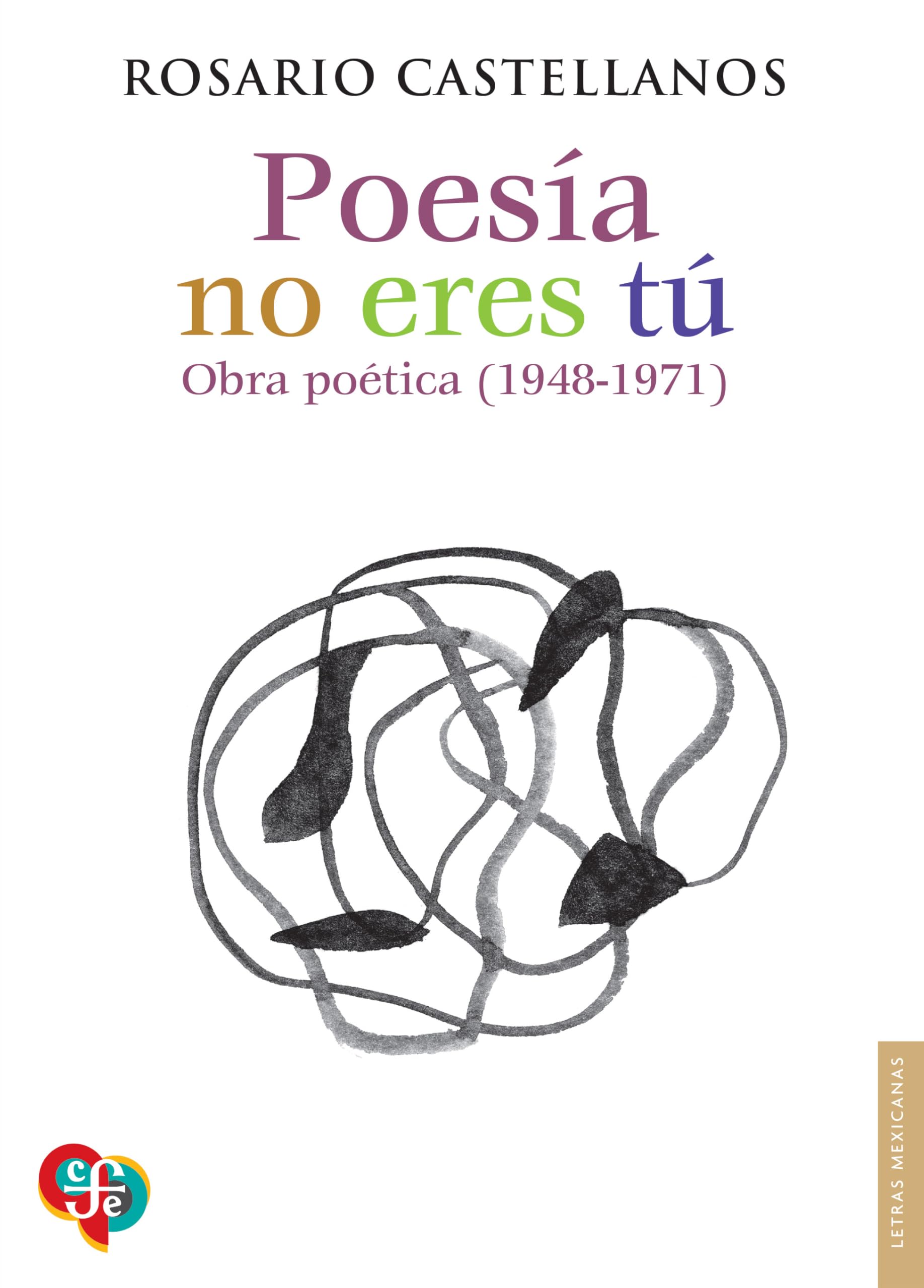 Amazon | Poesia No Eres Tu/ Poetry: Obra Poetica, 1948-1971