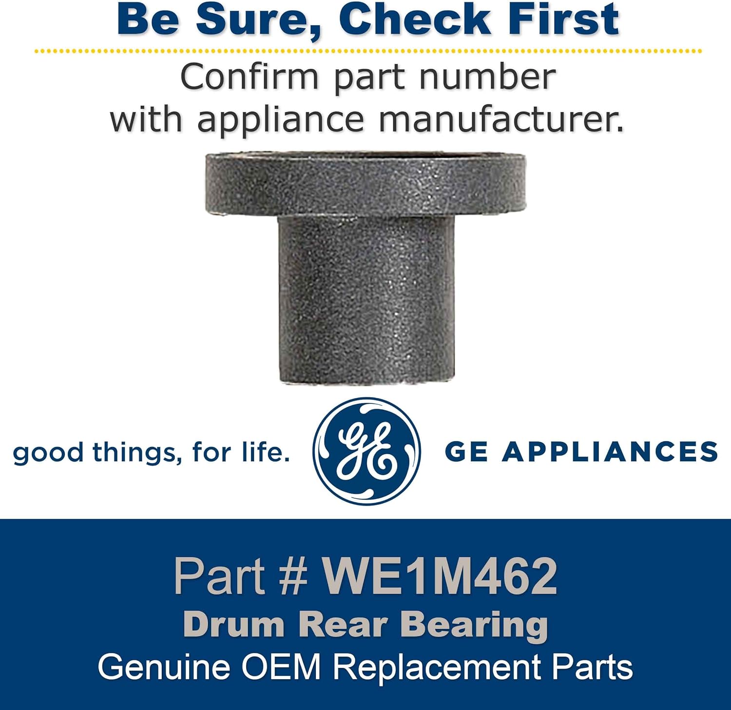 GE WE1M462 Genuine OEM Drum Rear Bearing for GE Dryer