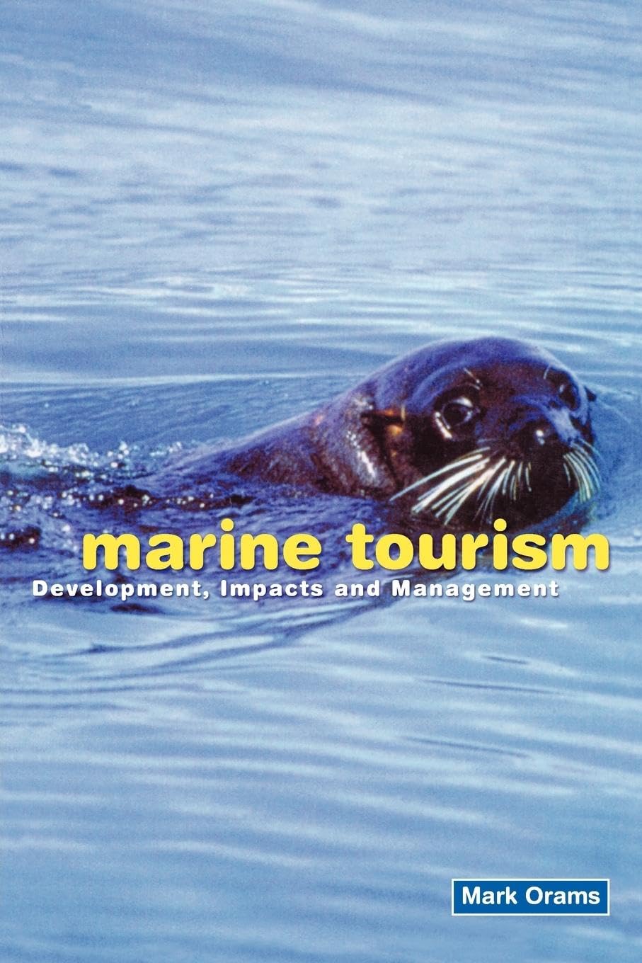 Marine Tourism (Routledge Advances in Tourism)