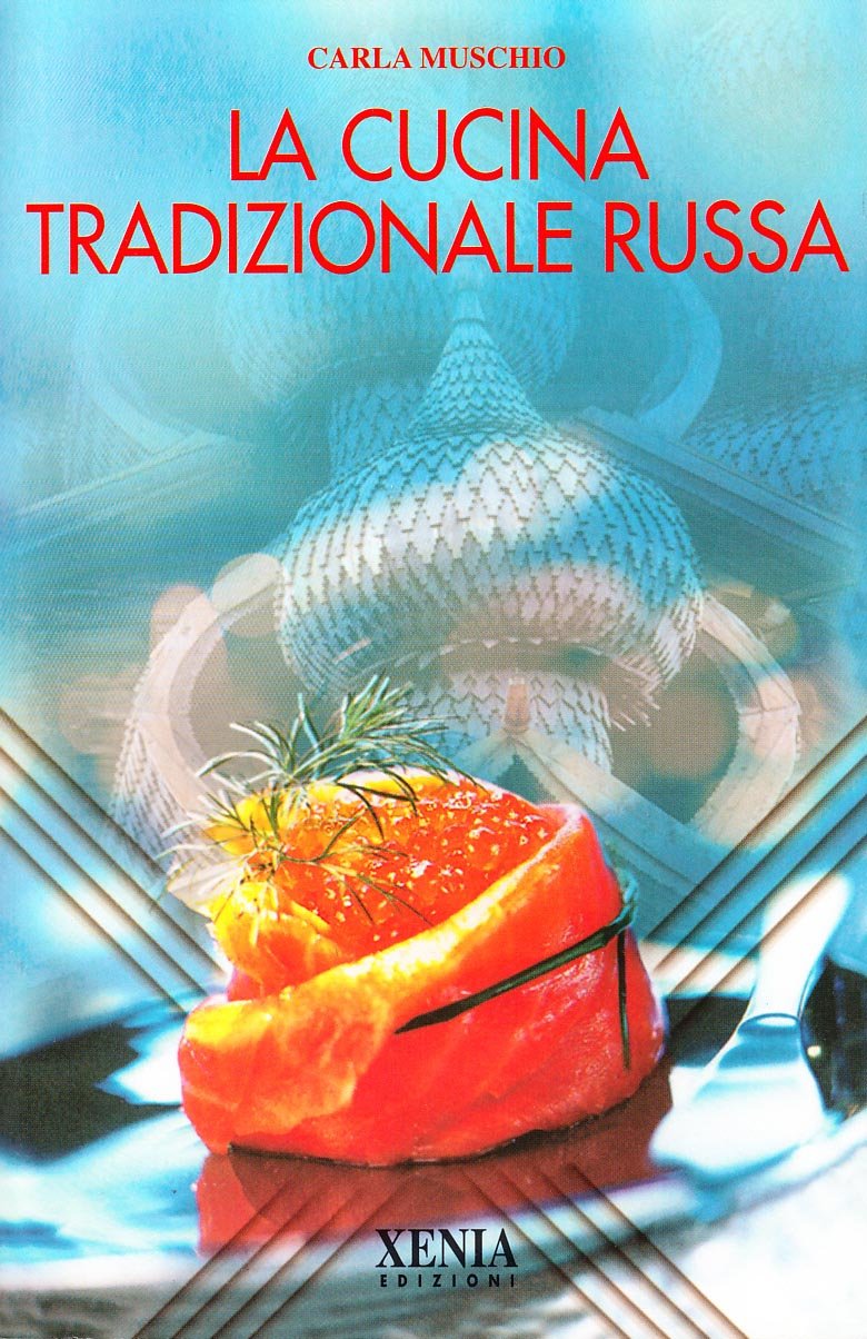 La Cucina Tradizionale Russa - 4