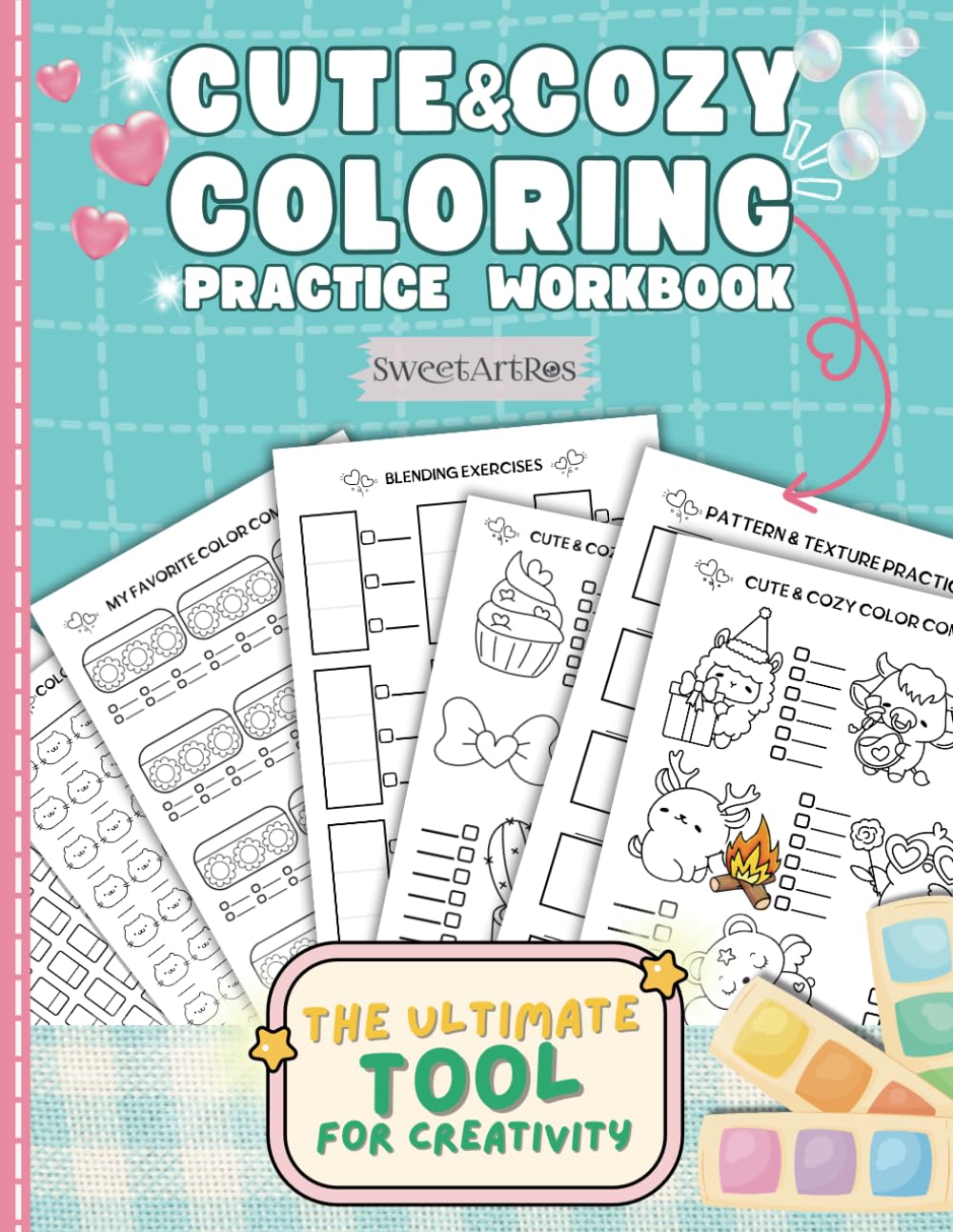Cute & Cozy Coloring Practice Workbook: Templates for Practicing Blending, Shading, and Patterns – Perfect for Recording Color Combos, Exploring Textures, and Building Your Custom Coloring Book Guide!