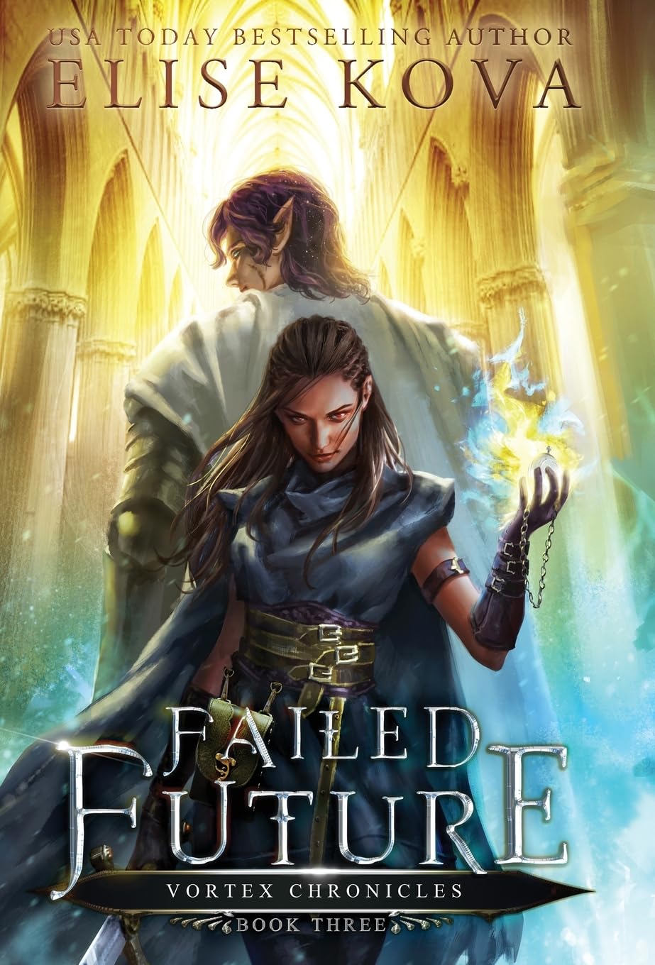 Failed Future: 3 (Vortex Chronicles)