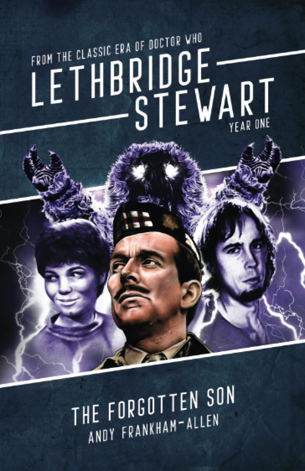 Lethbridge-Stewart: The Forgotten Son by Andy Frankham-Allen (Paperback Book)