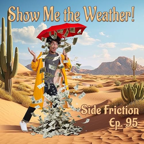 Episode 95 - Show Me the Weather cover art