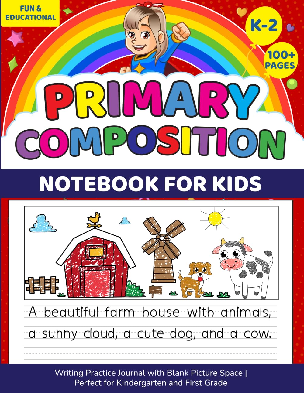 Primary Composition Notebook for Kids K-2: Writing Practice Journal with Blank Picture Space | Perfect for Kindergarten and First Grade