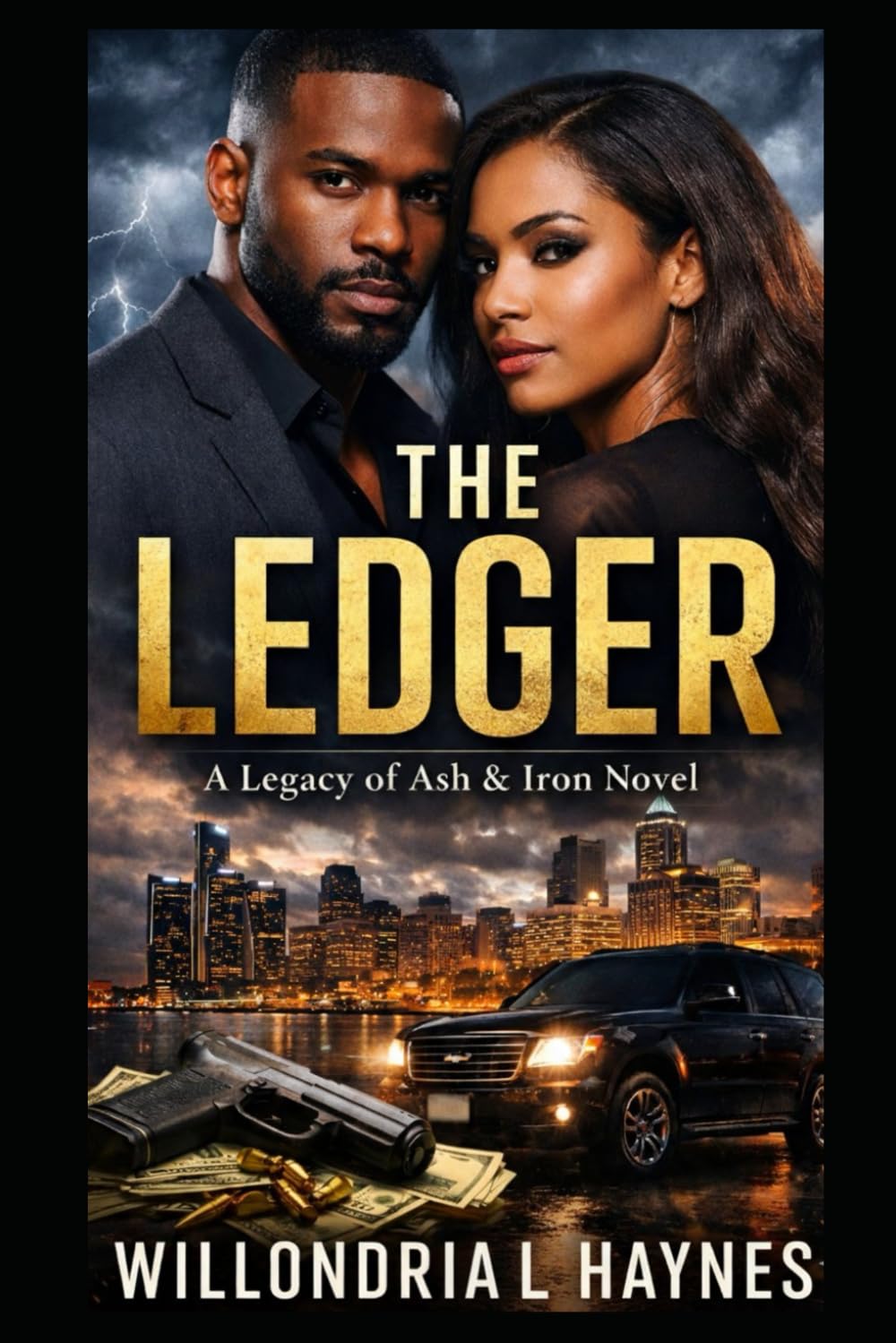 The Ledger: A Legacy of Ash & Iron Novel
