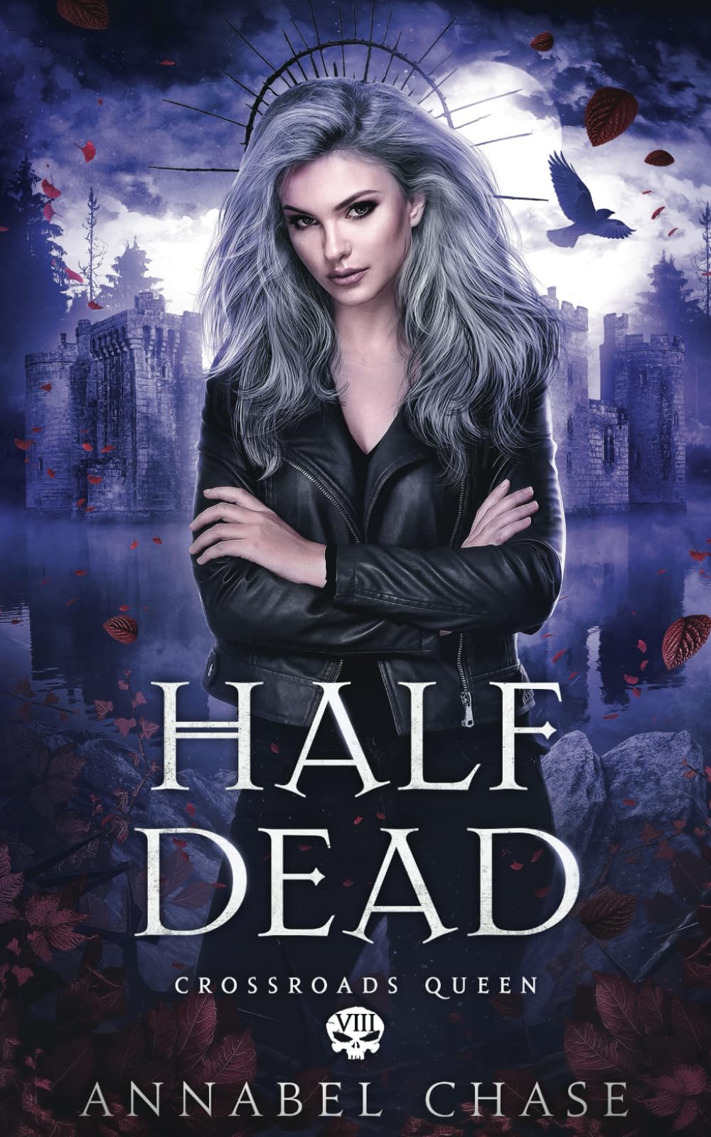 Half Dead: 8 (Crossroads Queen)