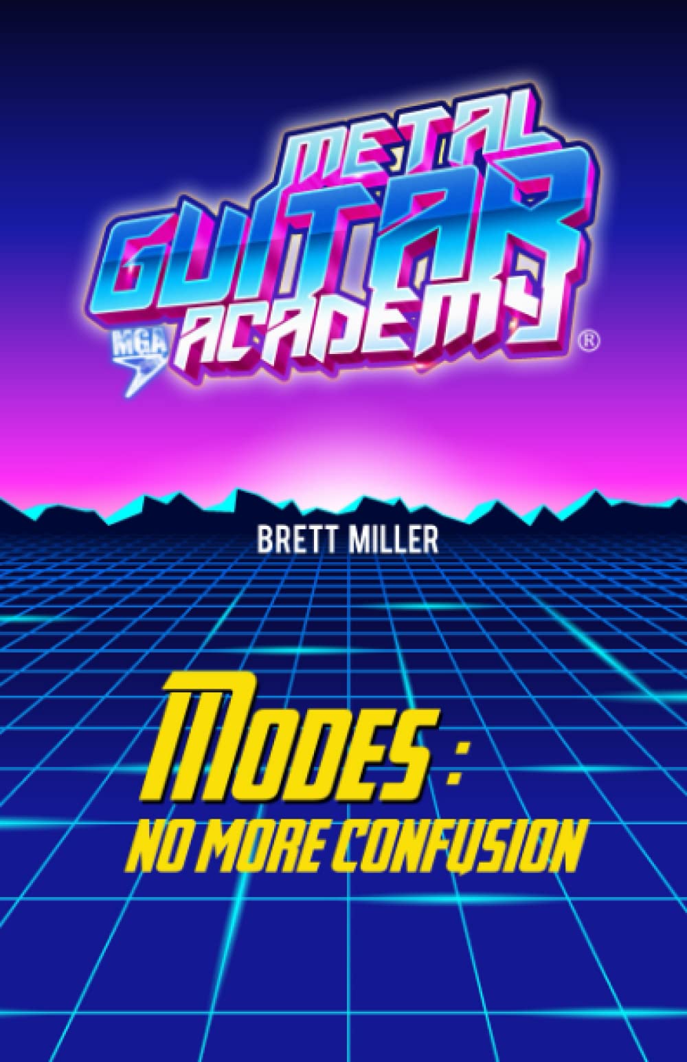 Modes: No More Confusion: Guitar Master Manual Paperback – September 23, 2015