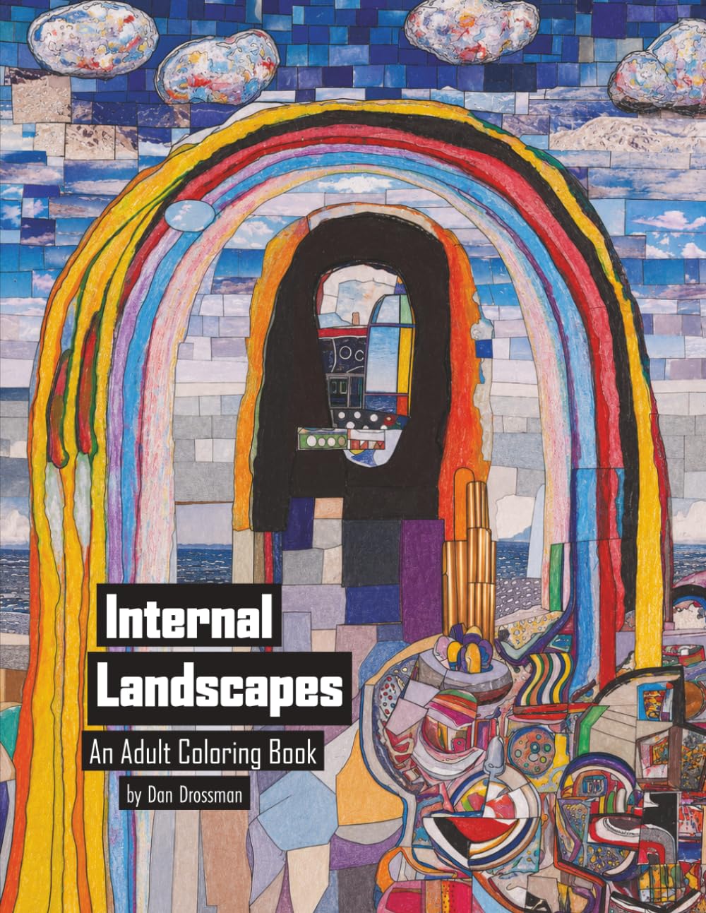 Internal Landscapes: An Adult Coloring Book by Dan Drossman