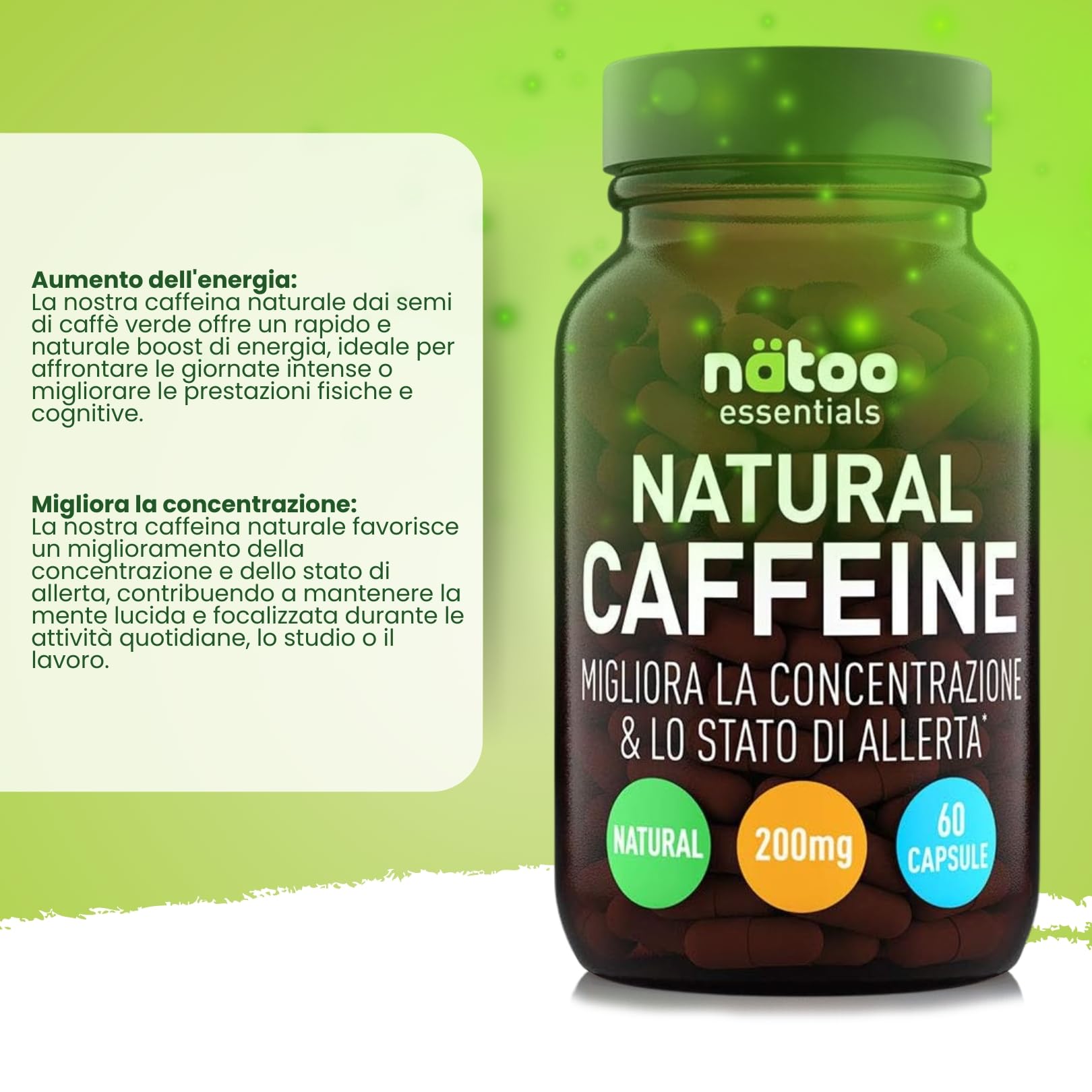 NÄTOO Caffeina 200mg, 60 Capsule Vegane, Caffeina Pura estratta da semi di caffe verde Coffea arabica, 1 Capsula 30 minuti prima del Workout, Adatto anche come integratore per studenti