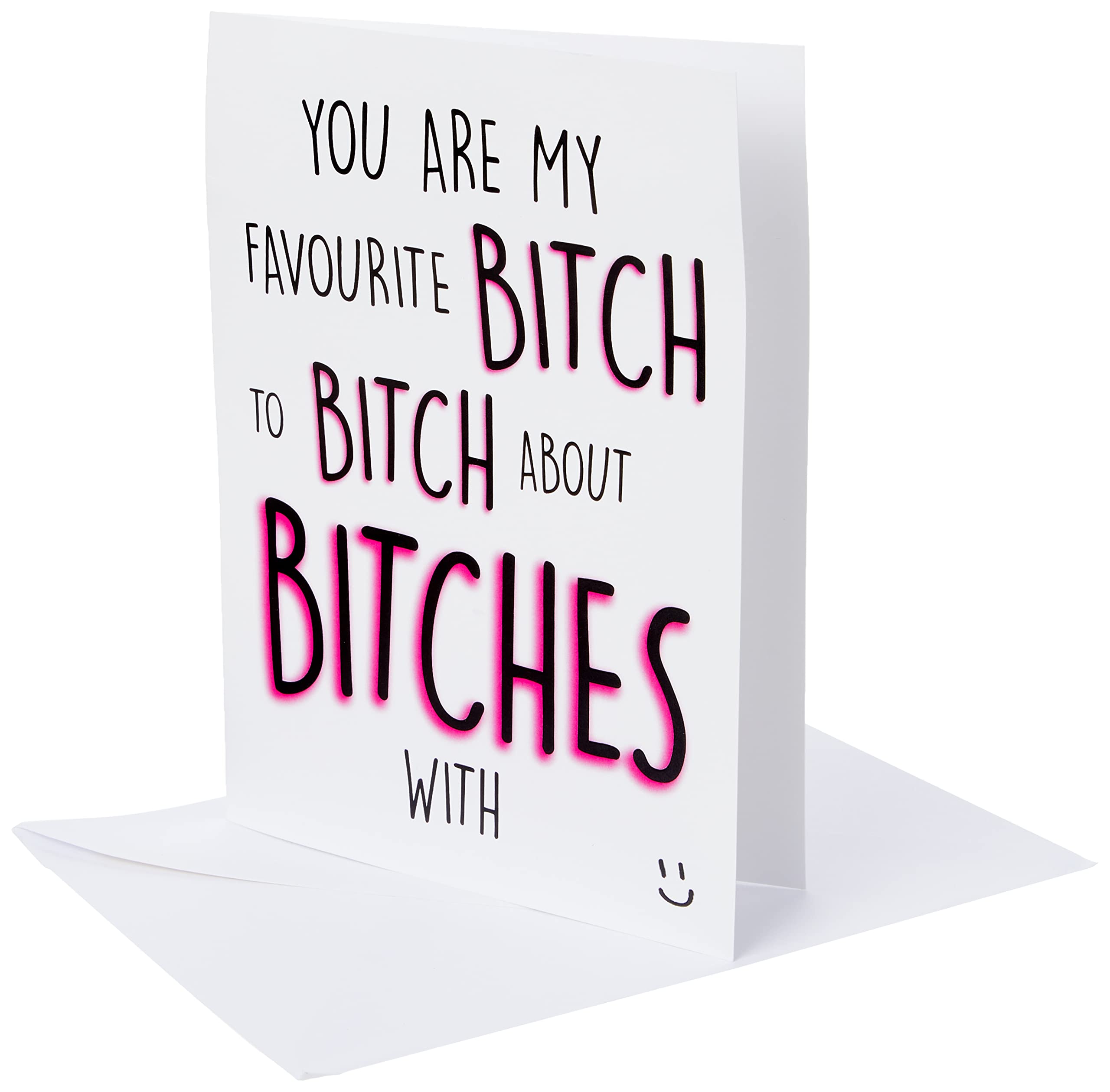 Funny Cards You're My Favourite Bitch to Bitch About Bitches with Card Best Friend Card Friendship Card Birthday Card Christmas Cards PC312