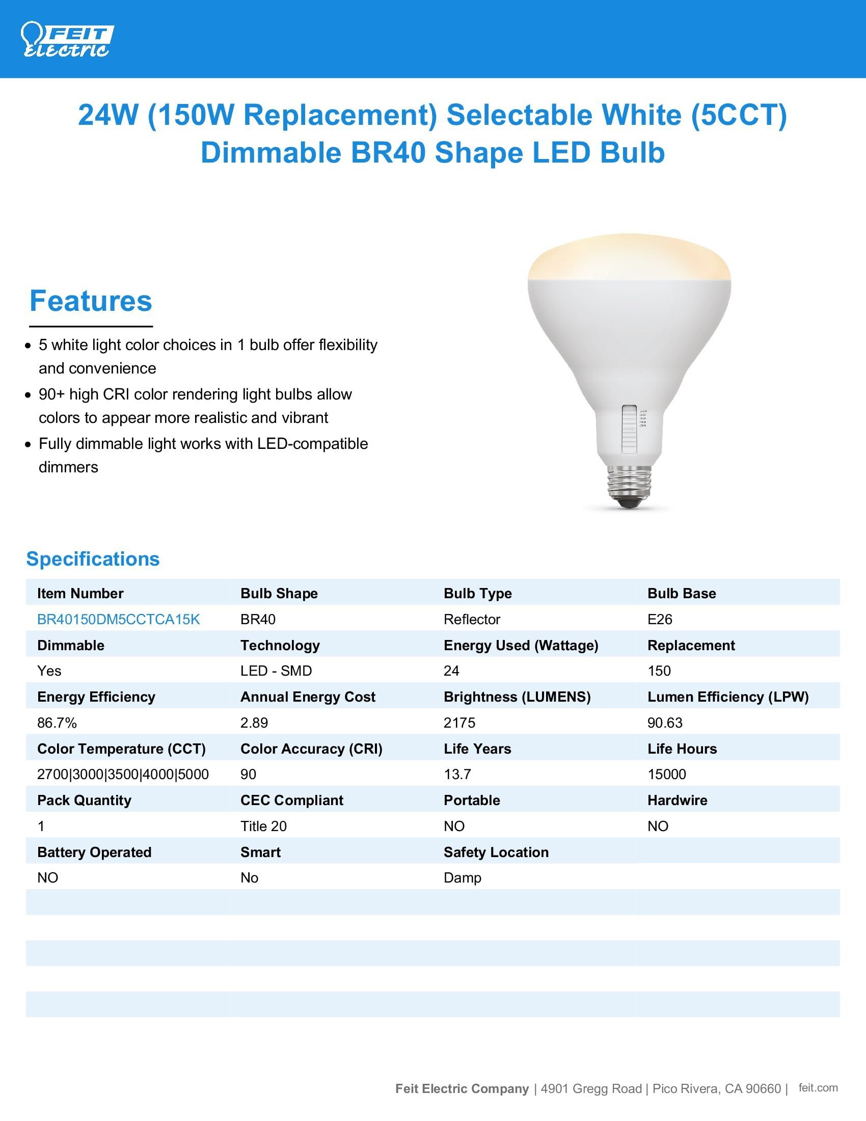 Feit Electric BR40150DM5CCTCA15K Ampoule LED BR40 équivalente à 150 W Intensité variable 5CCT Culot E26 90 CRI 2175 lumens Blanc réglable Durée de vie de 13,7 ans