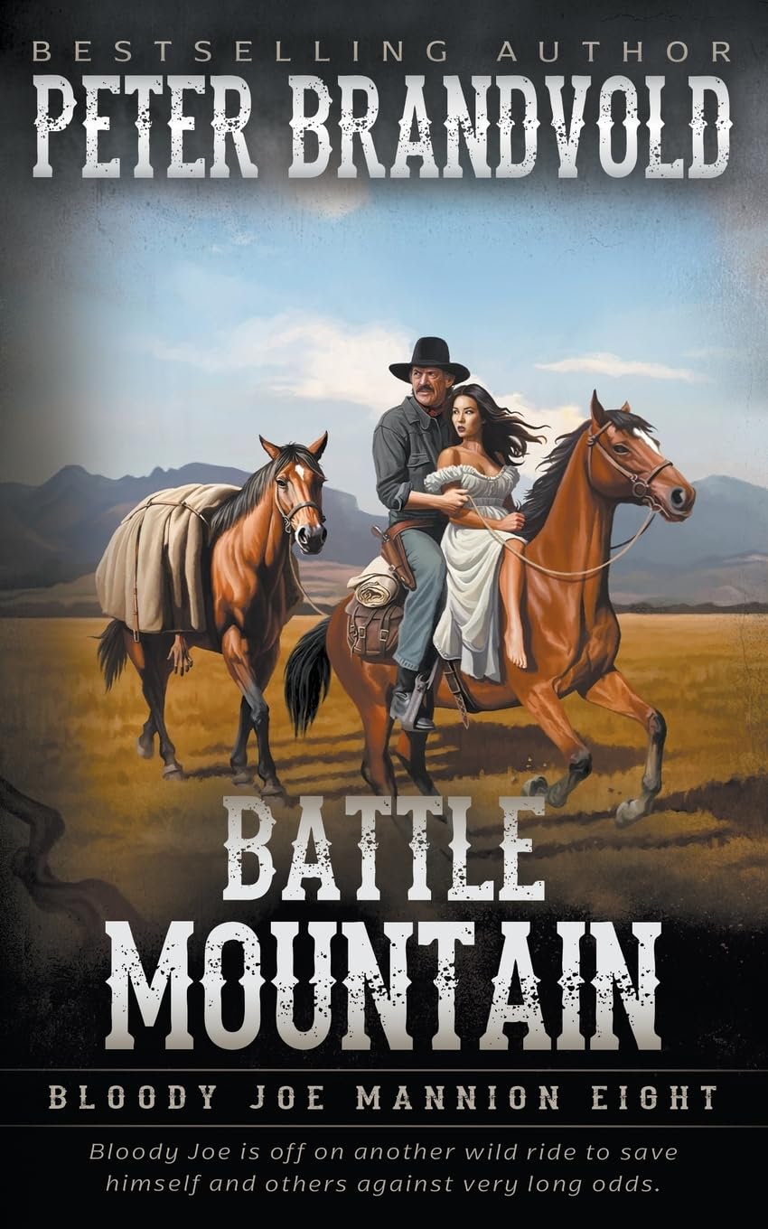 Battle Mountain: Classic Western Series: 8 (Bloody Joe Mannion)