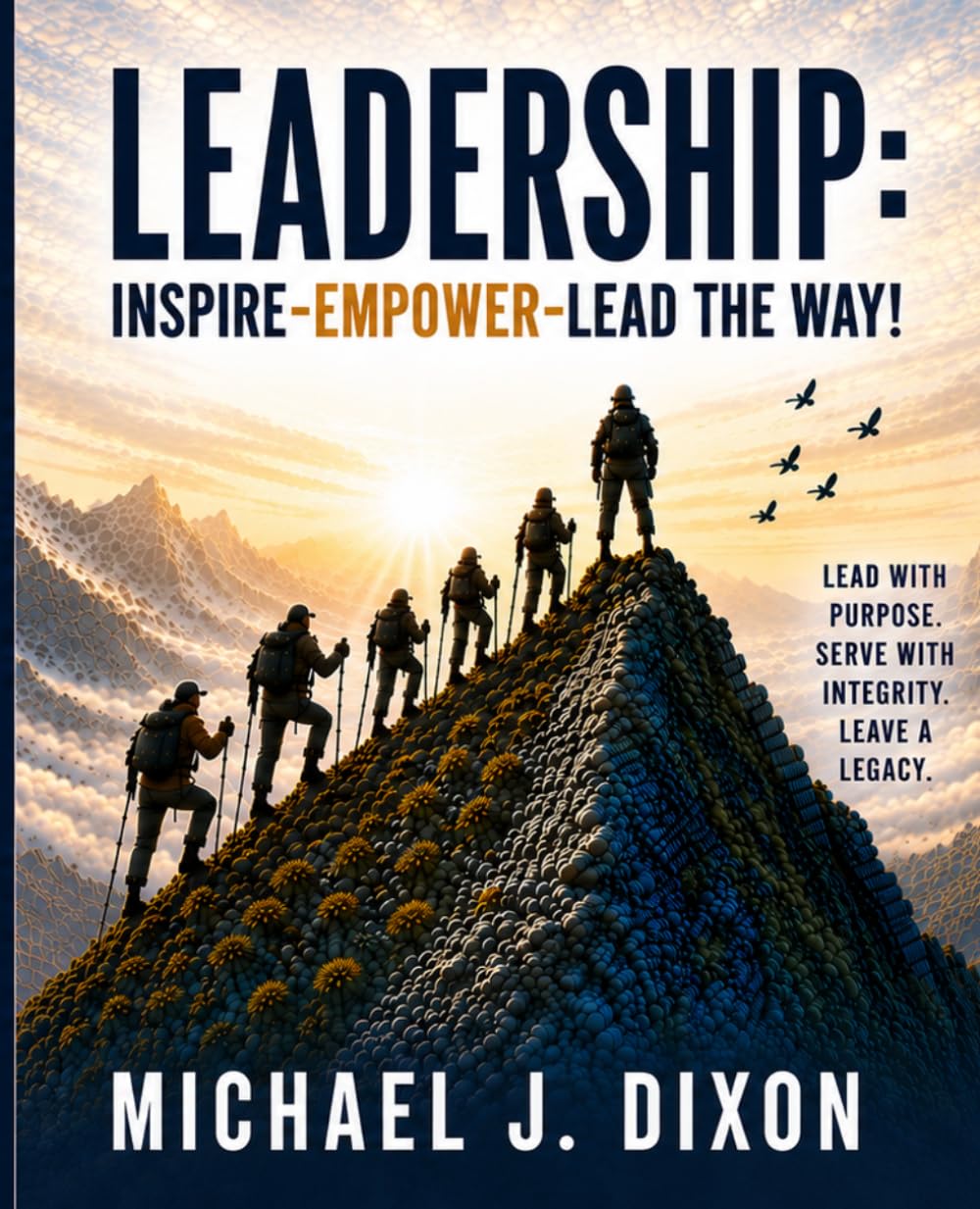 Leadership: Inspire-Empower-Lead the Way!