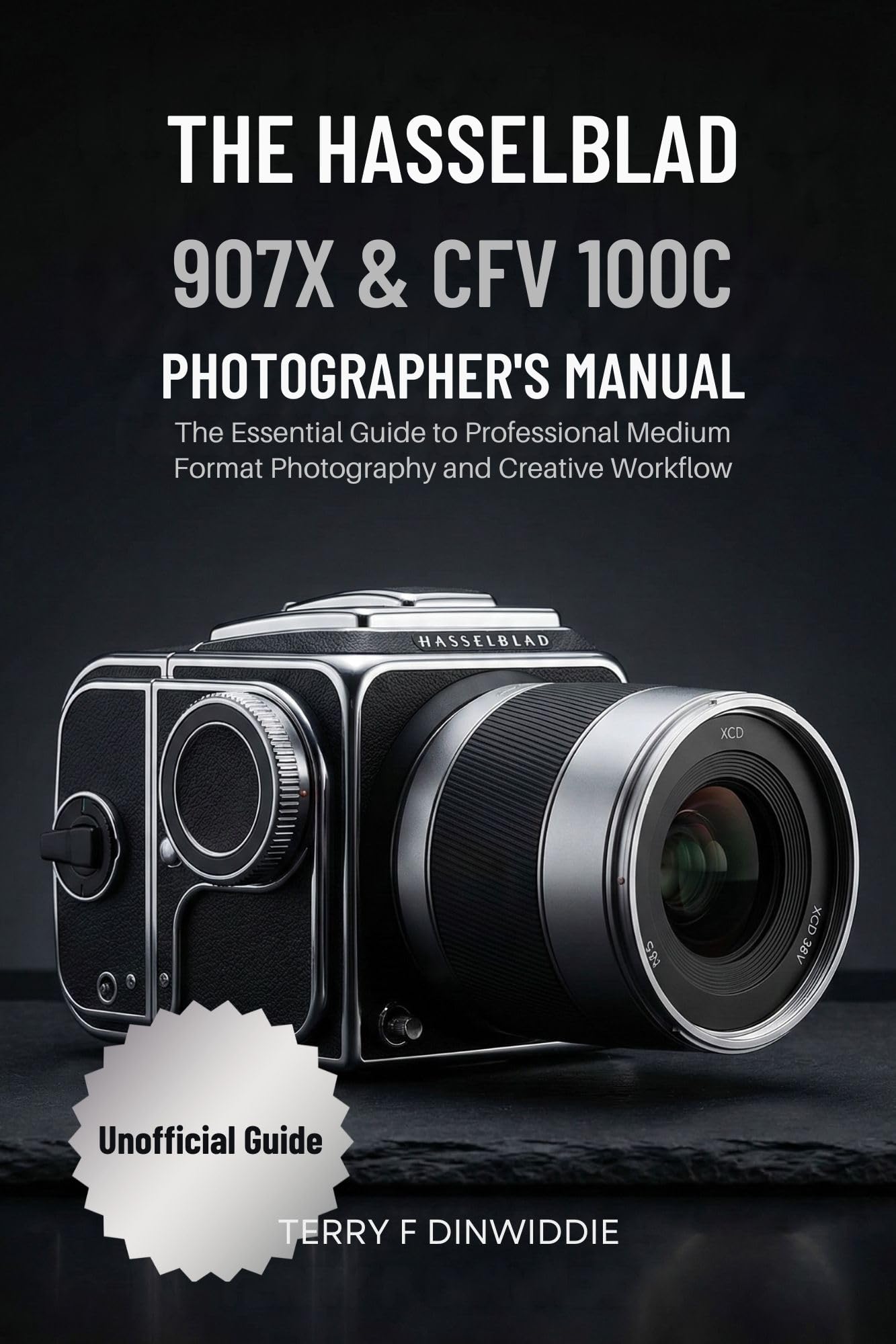 Manuel Hasselblad 907X CFV 100C pour résoudre les problèmes de configuration et de flux créatif