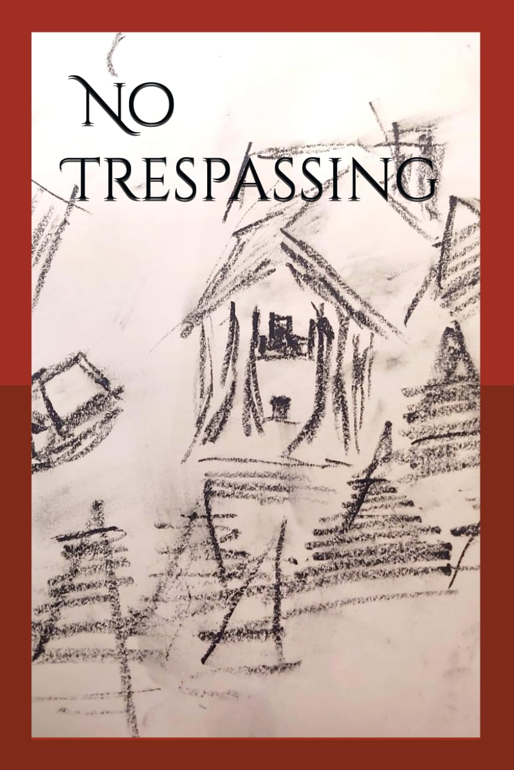 No Trespassing