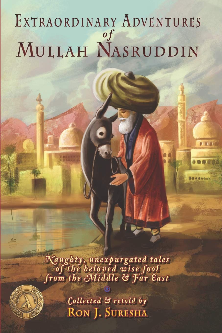 Extraordinary Adventures of Mullah Nasruddin
