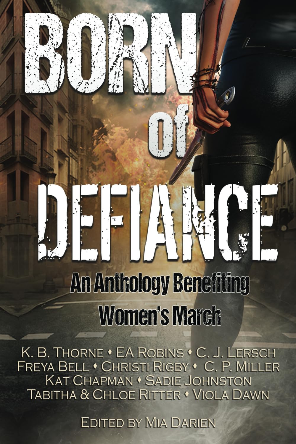 Born of Defiance: A Sci-fi & Fantasy Anthology