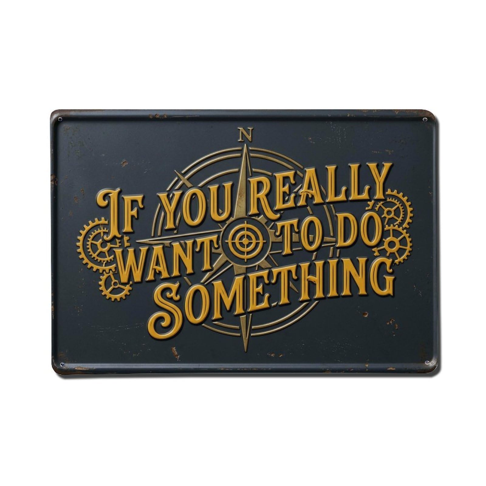 Find Your Way Industrial Retro Motivational Slogans 2 Metal Tin Sign Plaque Wall Decor for Cafe, Club Bar, Office, Home Garden Metal Poster 8x12Inch
