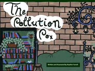 The Pollution Pox