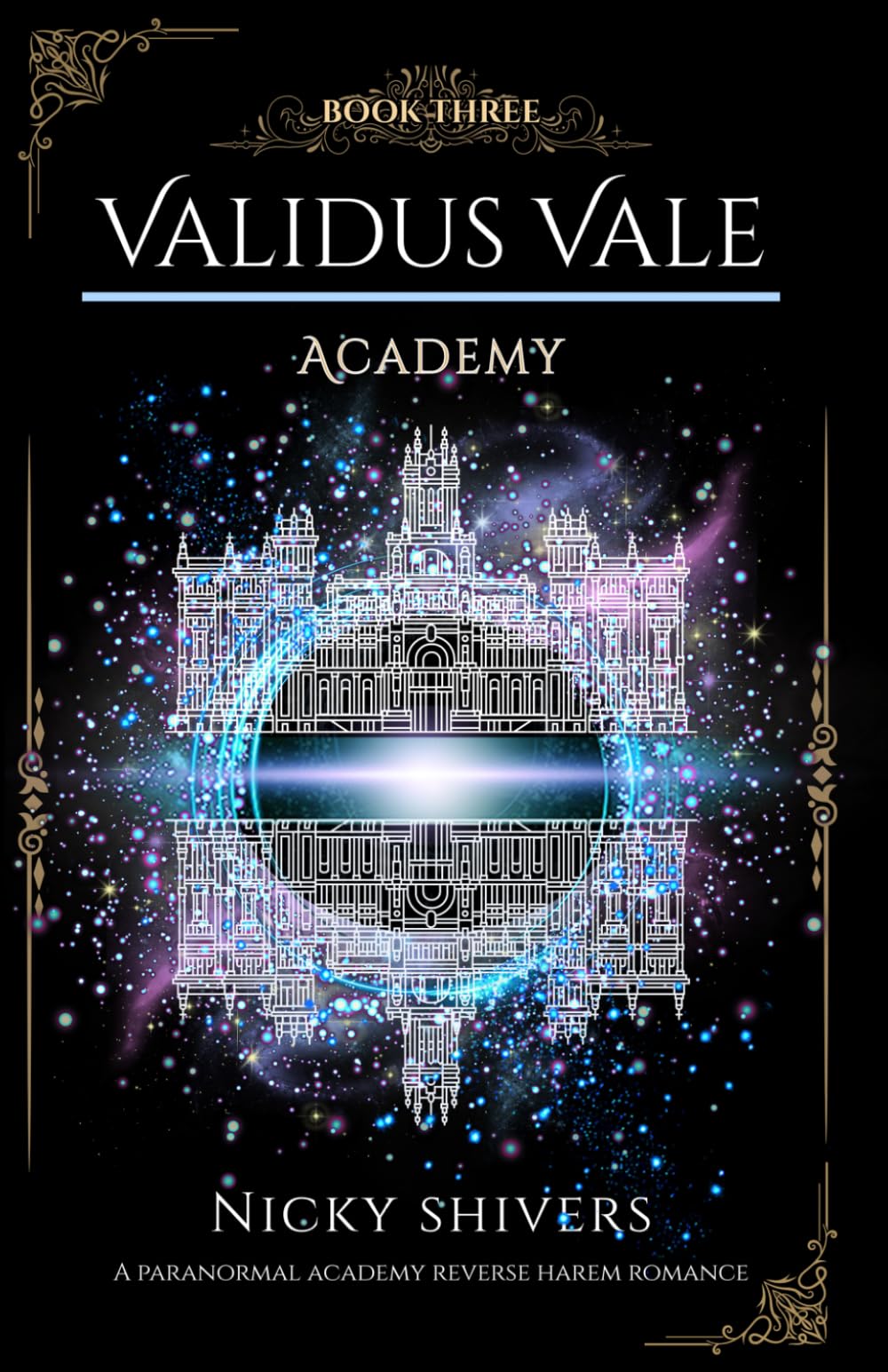 Validus Vale Academy: Book Three (Essence Bound Series)