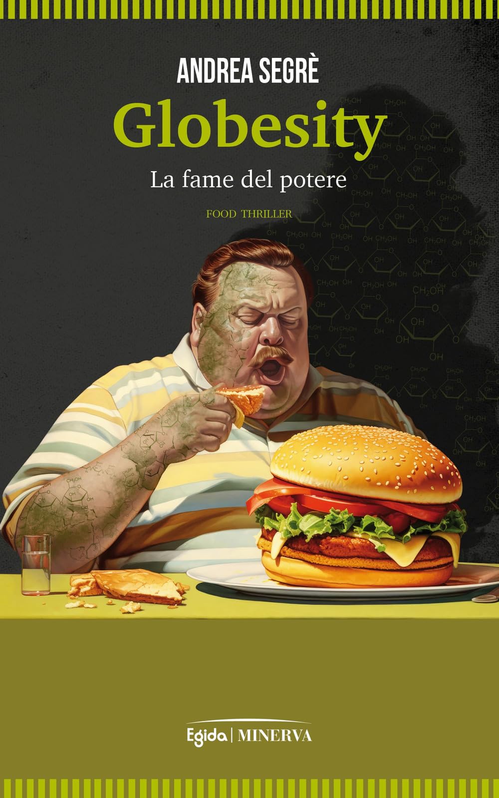 Globesity. La Fame Del Potere - 4
