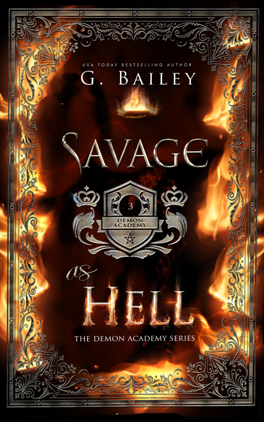 Savage As Hell: A Reverse Harem Bully Romance (The Demon Academy Universe Series)