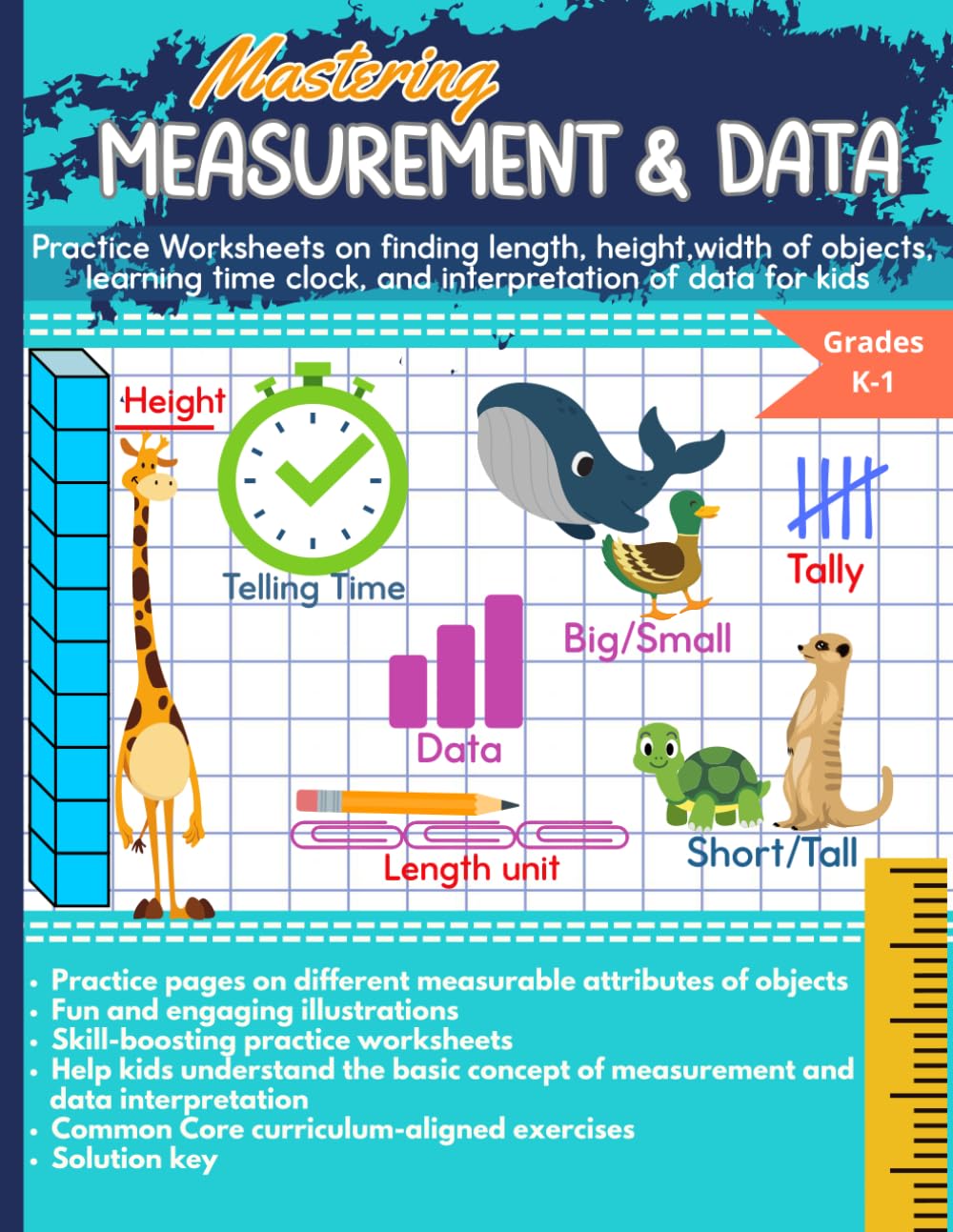 Mastering Measurement and Data: Practice Worksheets on finding the length, height, and width of objects, learning time clock, interpretation of data for kindergarten, first grade.