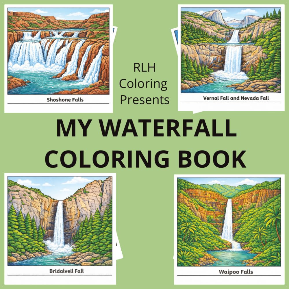 MY WATERFALL COLORING BOOK: Therapeutic Coloring Pages Featuring Majestic Waterfalls