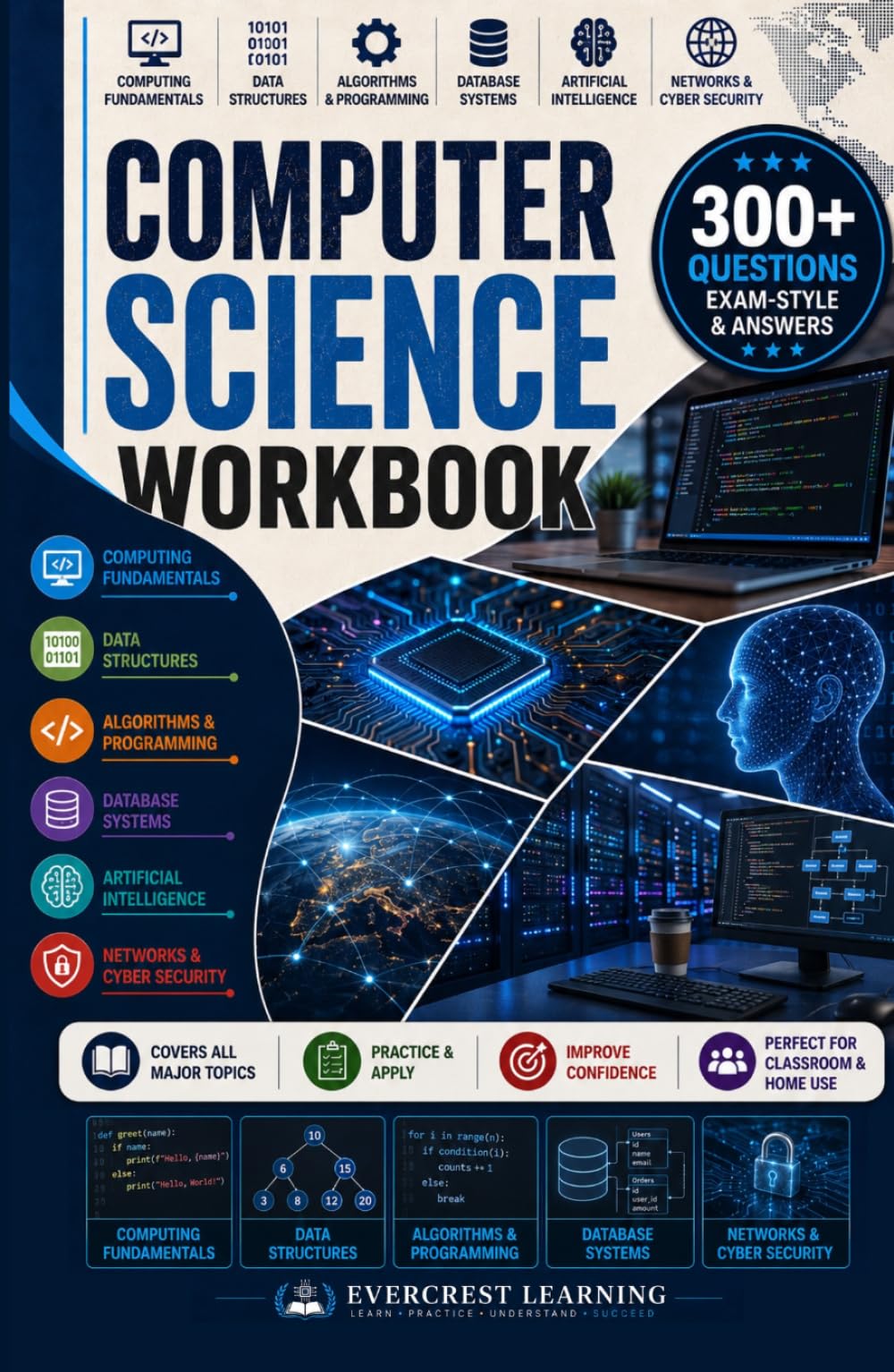HIGH SCHOOL COMPUTER SCIENCE WORKBOOK: A Complete Practice Workbook with 300+ Questions, Computational Thinking, Programming Fundamentals, ... and Detailed Answers (Subject Mastery Series)
