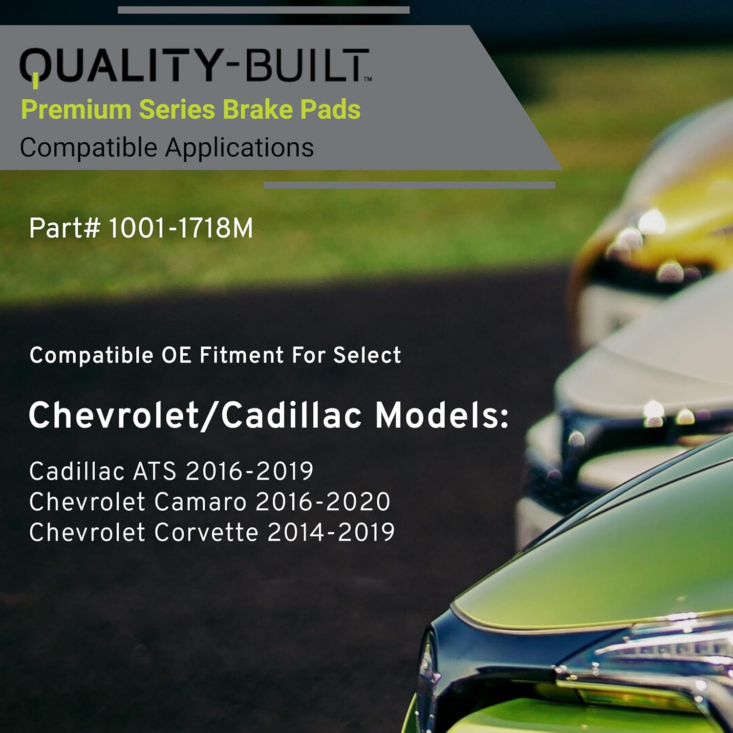 QUALITY-BUILT Rear Semi-Metallic Brake Pads, Premium 1001-1718M, Compatible with 2014-2020 Cadillac/Chevrolet (ATS,Camaro,Corvette)