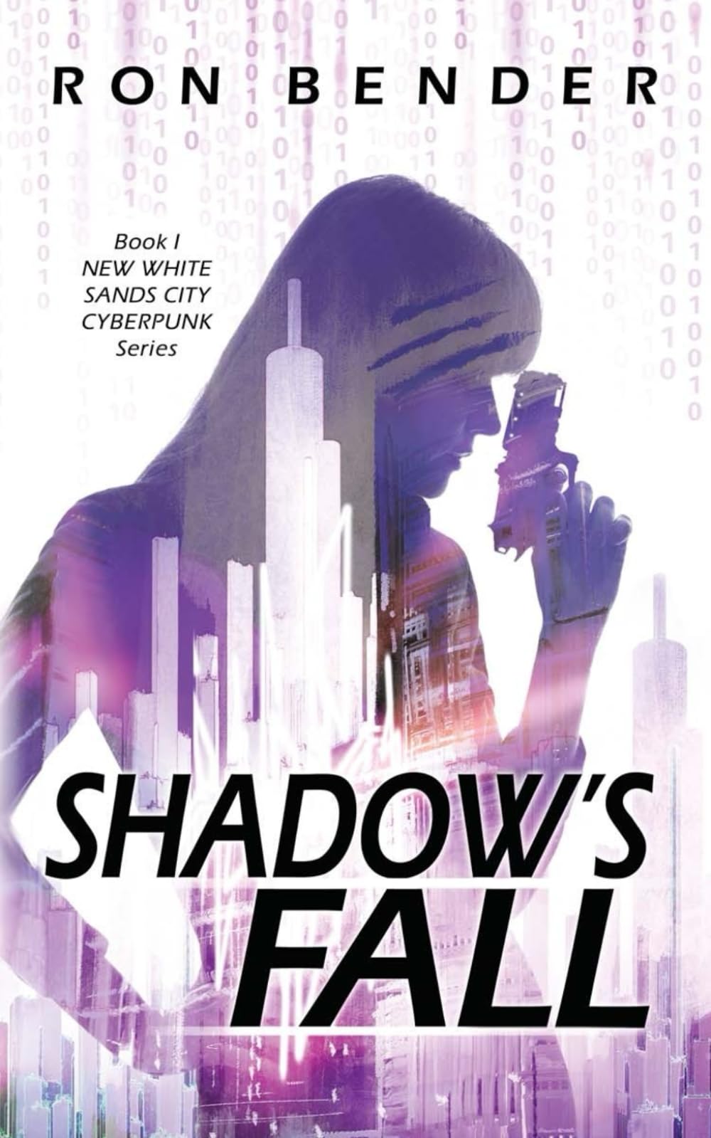Shadow's Fall: New White Sands City Cyberpunk Book 1