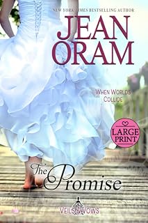 The Promise: Large Print Edition (Veils and Vows: Large Print Editions)