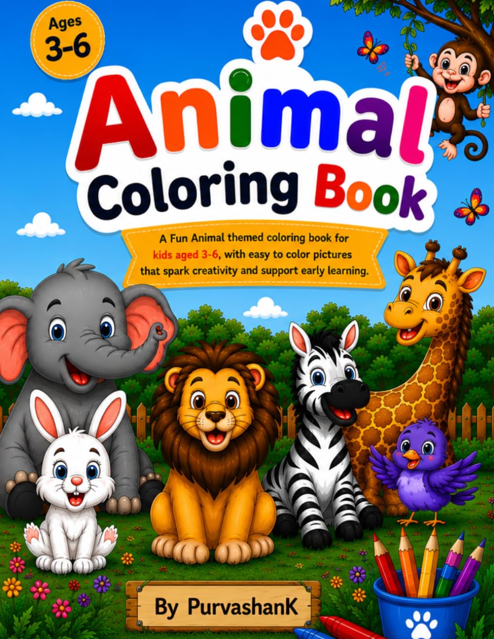 Animal Coloring Book for Kids: Fun and Easy Coloring Pages Featuring Cute Animals | Big, Bold & Simple Designs for Preschool, Kindergarten and Early Learners