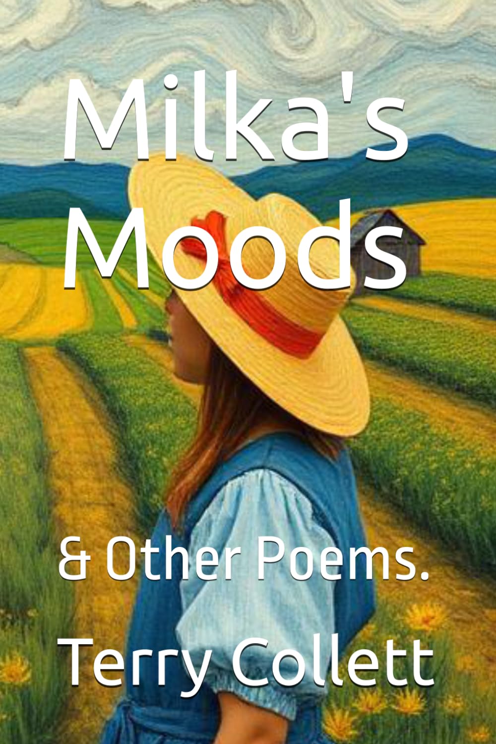 Milka's Moods: & Other Poems.
