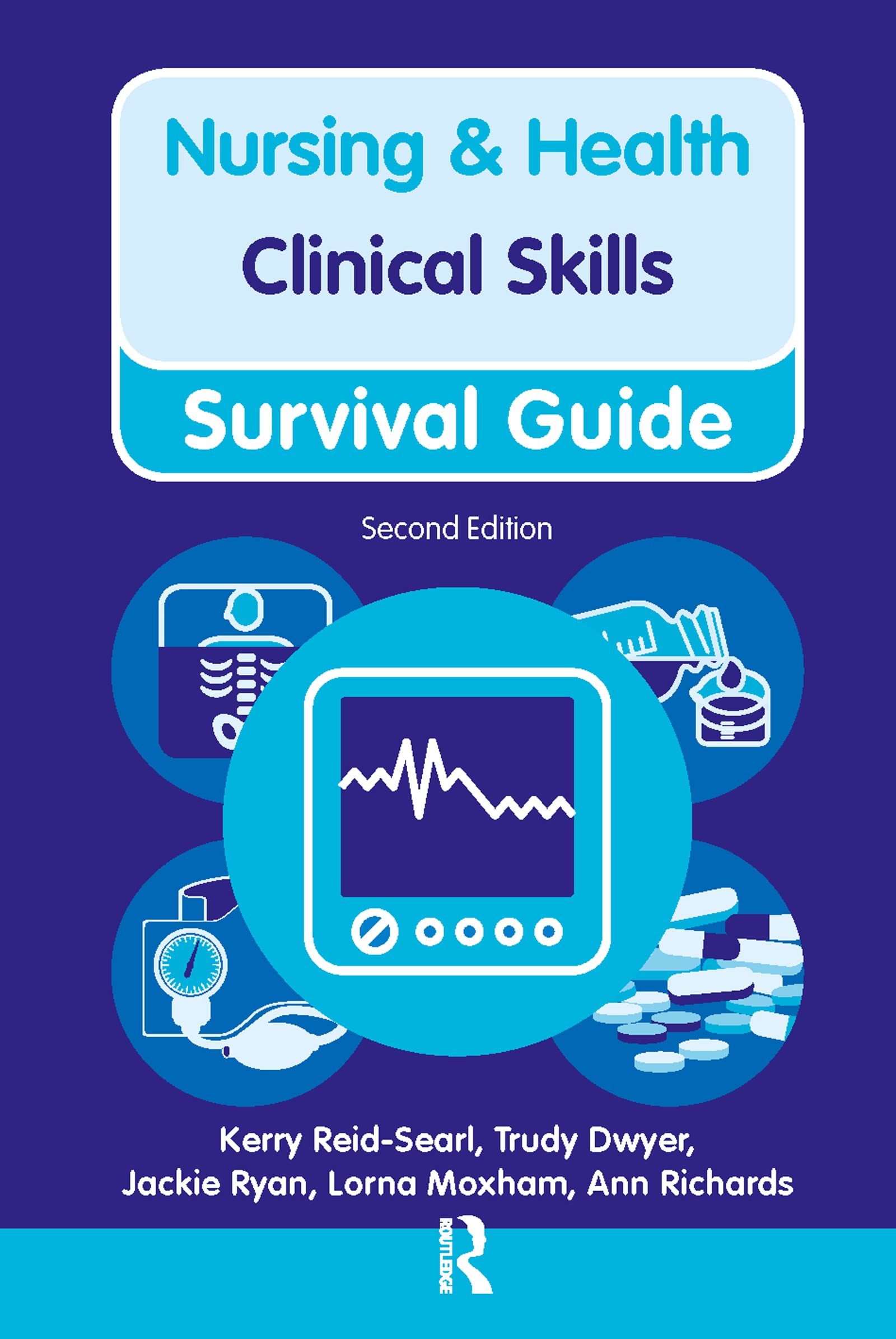 Clinical Skills (Nursing and Health Survival Guides)