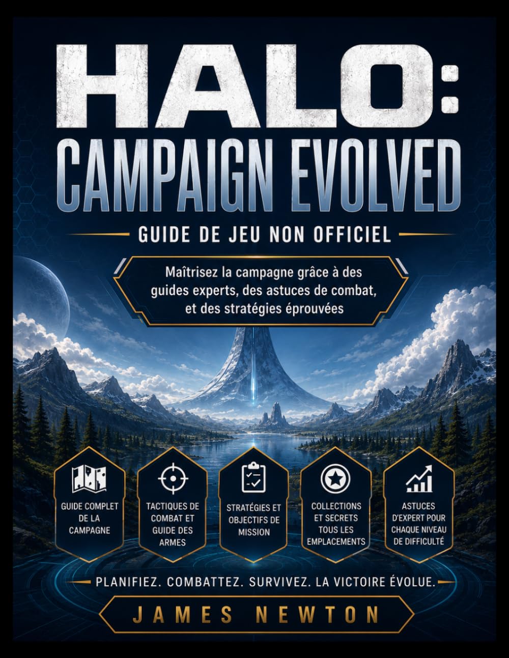 HALO: CAMPAIGN EVOLVED GUIDE DU JEU NON OFFICIEL: Maîtrisez la campagne grâce à des guides d'experts, des astuces de combat et des stratégies éprouvées.