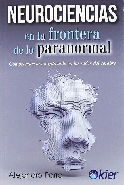 Portada de Neurociencias en la frontera de lo paranormal
