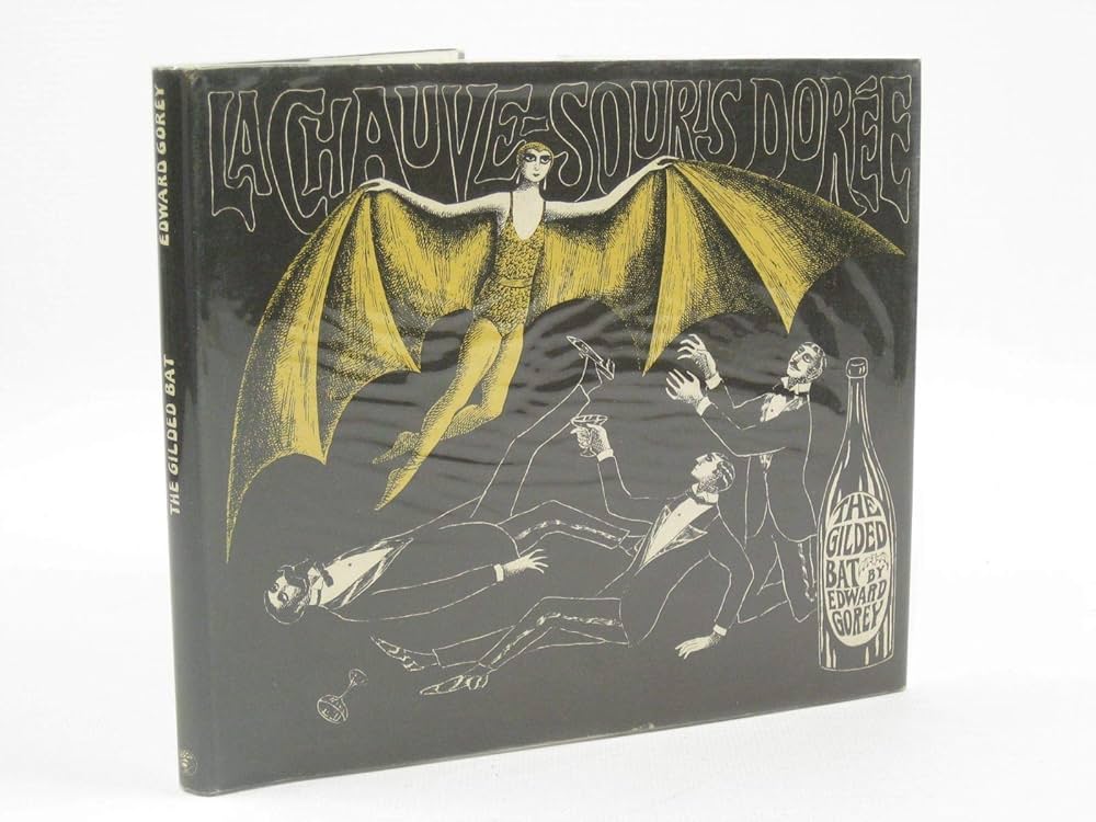 Gilded Bat: GoreyEdward: 9780224612203: Amazon.com: Books