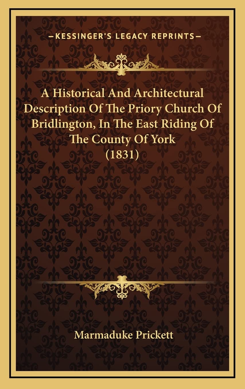 Priory Church of Bridlington description historique monastère York 1831
